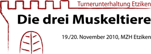 Abenunterhaltung 2010: Die drei Muskeltiere